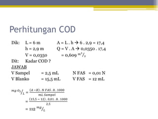 Rumus Cod Analisis Kadar COD dan KMnO4 Pada Perairan | PPTX
