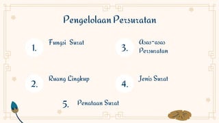 Persuratan Rasmi Ppt kel.8 administrasi pengelolaan administrasi persuratan dan ...