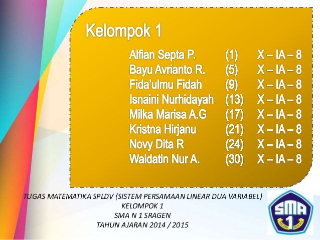 Matematika : Sistem Persamaan Linear Dua Variabel