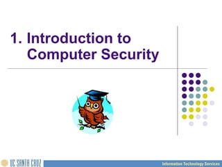 Kel1 Computer security - UC Santa Cruz's.pdf