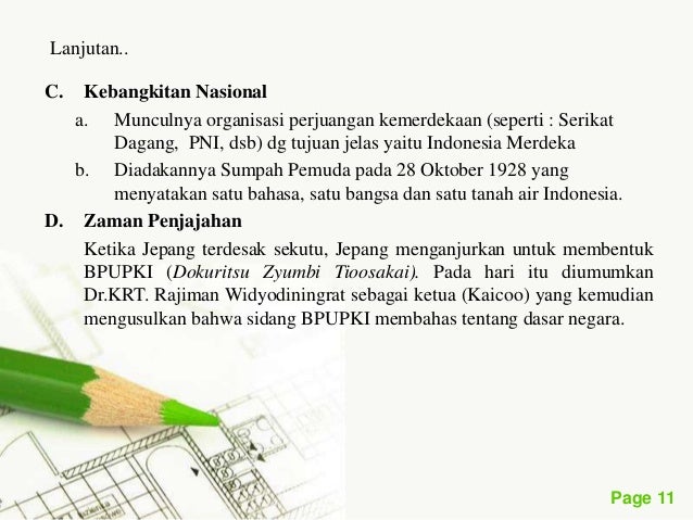 Pancasila dalam Konteks Sejarah Perjuangan Pancasila dalam Konteks Sejarah Perjuangan