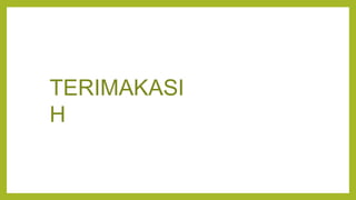 TERIMAKASI
H
 