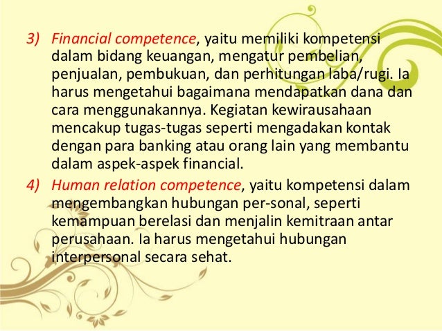 Kemampuan Yang Harus Dimiliki Oleh Seorang Wirausaha Adalah Kemampuan Yang Harus Dimiliki Oleh Seorang Wirausaha Adalah