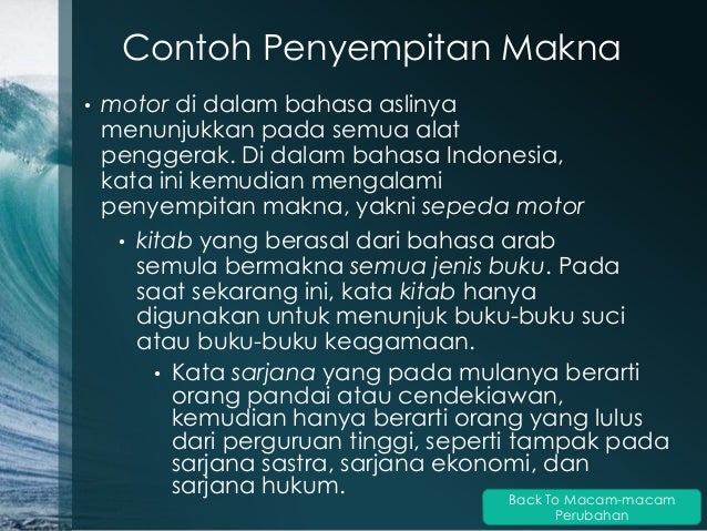 Perluasan Makna Dan Penyempitan Makna Perluasan Makna Dan Penyempitan Makna