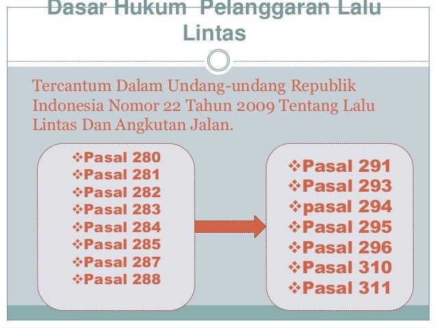Pasal 280 Uu Lalu Lintas  Pecinta Dunia Otomotif