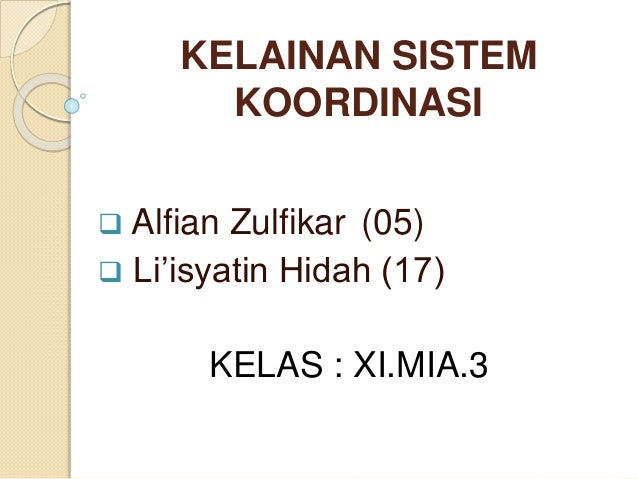 Kelainan Sistem Koordinasi