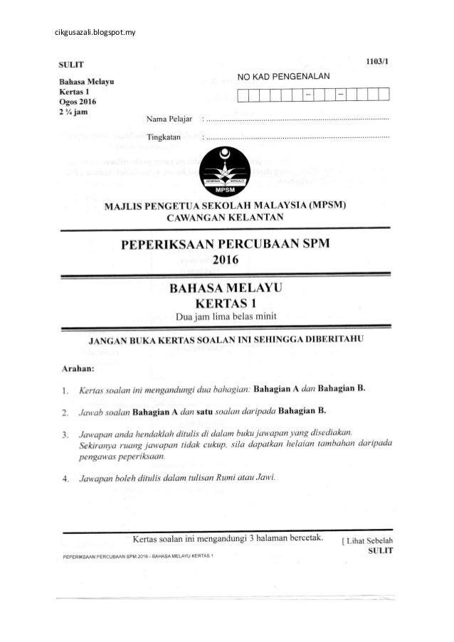 Soalan Percubaan 2016 Spm Bahasa Melayu Kertas 1