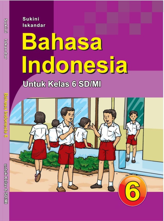 Kelas Vi Sd Bahasa Indonesia Sukini Iskandar