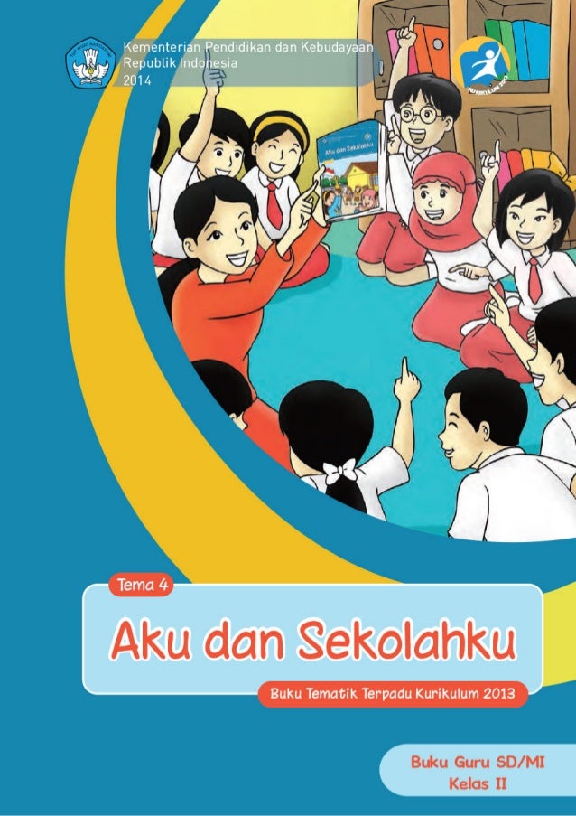 Kelas 02 sd_tematik_4_aku_dan_sekolahku_guru