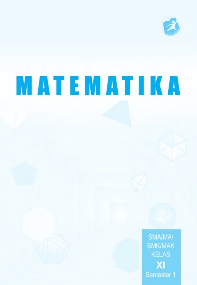 Buku Matematika kelas XI ganjil