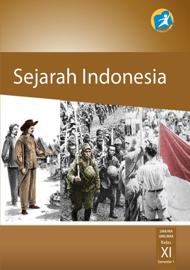  Buku  Sejarah Indonesia Kelas  11  XI  Kurikulum 13