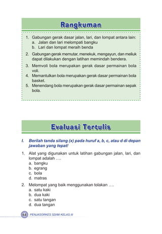 Senam Irama Dengan Bendera Kecil Memerlukan Bendera Sebanyak BAHAN AJAR PENJASORKES KELAS 1