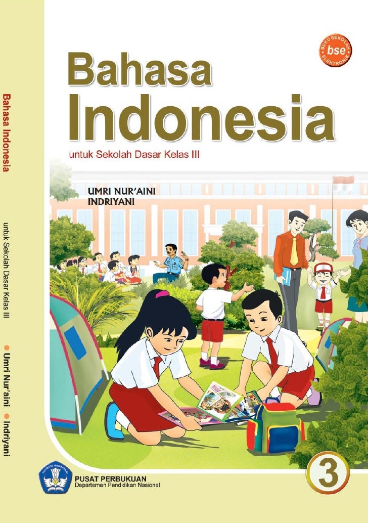Kelas Iii Sd Bahasa Indonesia Umri Nuraini