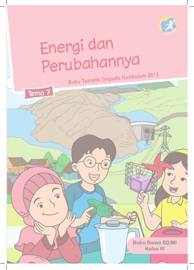 View Kunci Jawaban Tema 6 Kelas 3 Energi Dan Perubahannya ...