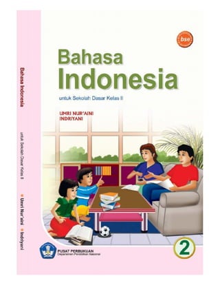 Kelas ii sd bahasa indonesia_umri nuraini