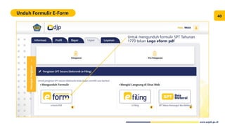 Eform Spt Kelas Pajak_Pelaporan SPT Tahunan Melalui e-filing dan e-form_24023024.pdf
