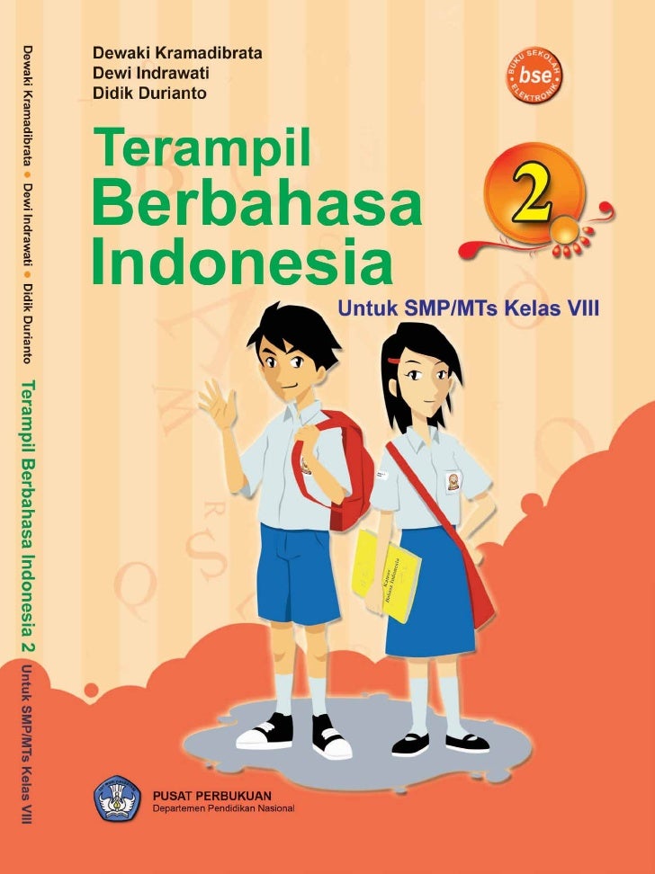 Kelas viii smp bahasa indonesia_dewaki karmadibrata