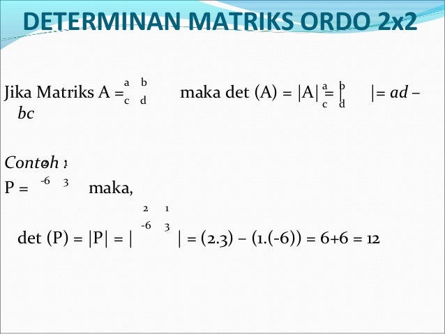 26++ Contoh Soal Determinan Matriks Ordo 2 X 3 - Kumpulan ...