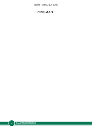 Kelas X SMA/MA/SMK/MAKvi
PENELAAH
0
DRAFT 2 MARET 2016
 