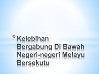 Negeri negeri melayu bersekutu