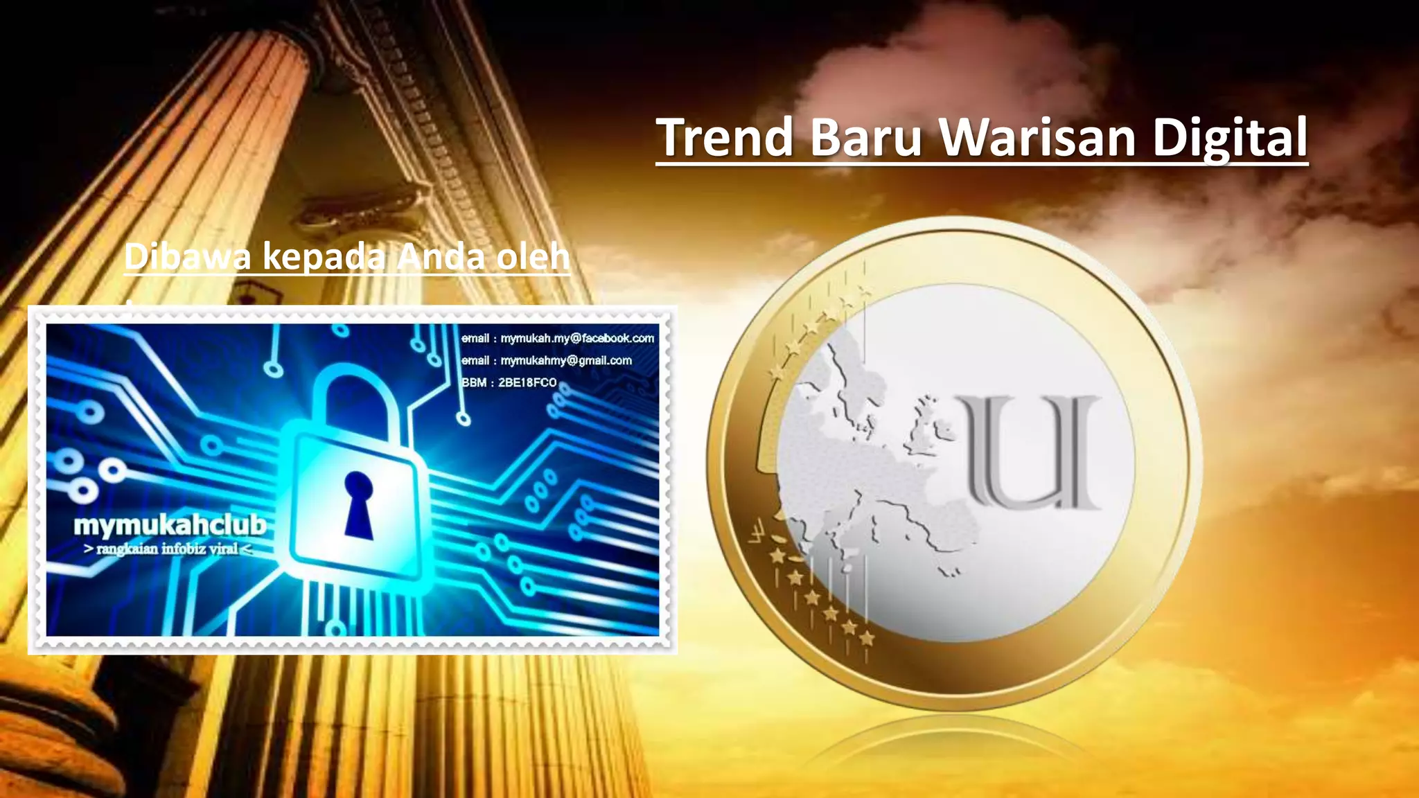 Kelebihan pegangan matawang digital utoken _ mymukahclub | PPT