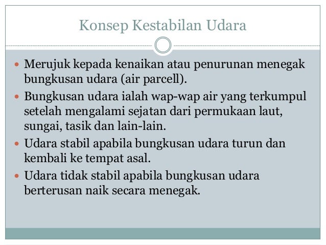 Kelembapan Udara Kestabilan Udara Sejatan Dan Pemeluwapan