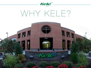 Kele Overview