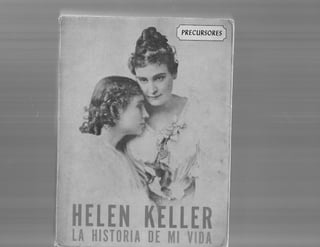 Keler hellen, la historia de mi vida