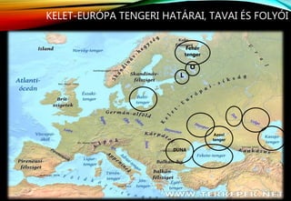 Kelet-Európa: A hátságok földje | PPT