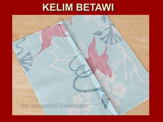 KELIM BETAWIKELIM BETAWI
 