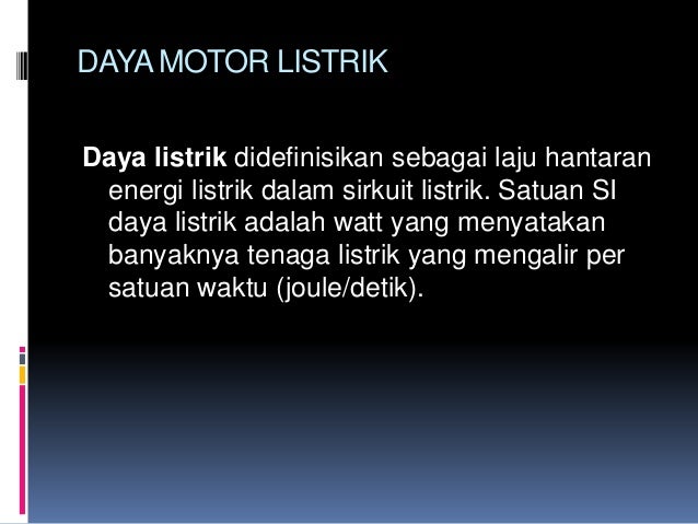Kelistrikan motor listrik Kelistrikan motor listrik