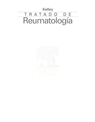 Kelly Rheumatology Kelley.Tratado.de.Reumatologia.Vol.2.pdf