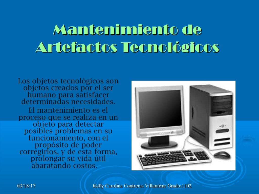 Mantenimiento de artefacto tecnologico