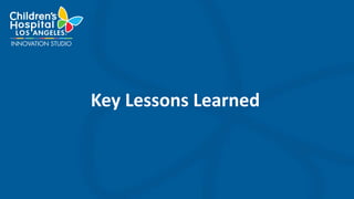Key Lessons Learned
 