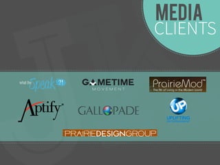 MEDIA 
CLIENTS 
 