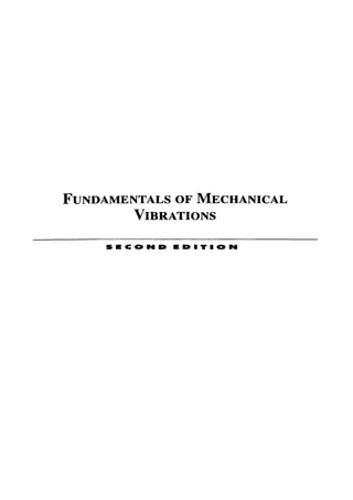 Kelly s.g. fundamentals of mechanical vibrations