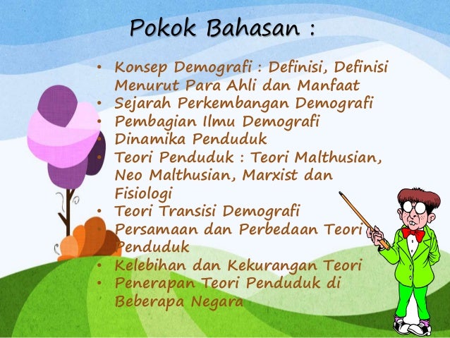 Konsep Demografi, Teori Kependudukan dan Penerapan di 