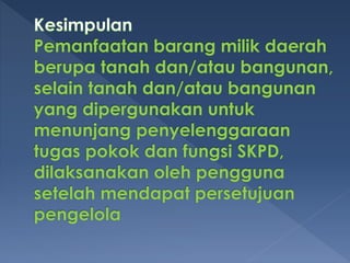 Pemanfaatan Barang Milik Daerah