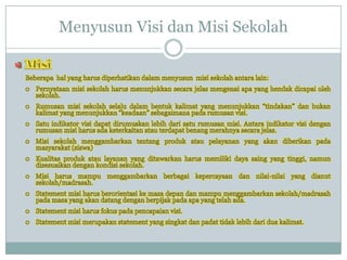 Menyusun Visi dan Misi Sekolah
 
