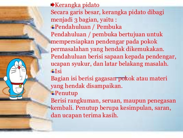 Mengungkapkan informasi melalui penulisan paragraf dan pidato Mengungkapkan informasi melalui penulisan paragraf dan pidato