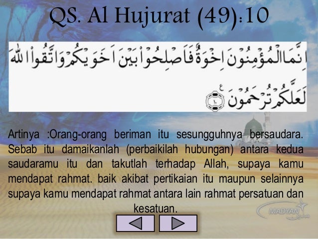 Kontrol diri (mujahadah), prasangka baik (husnudzan), dan 