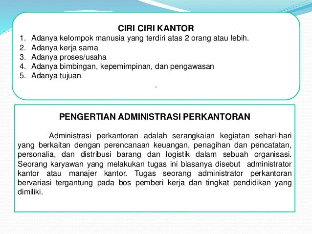 Ruang Lingkup Administrasi Perkantoran Dilihat Dari Segi Fasilitas Terdiri Atas Berbagai Ruang