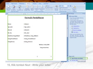 15. Klik tombol Next : Write your letter.
 
