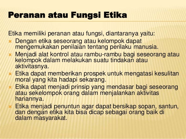 Akhlak Moral Dan Etika Dalam Islam