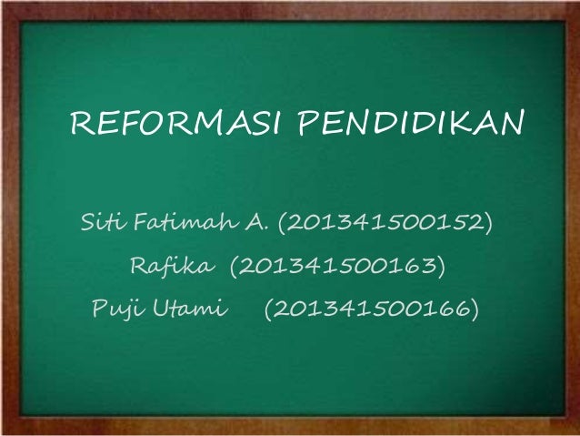 Profesi Pendidikan Reformasi Pendidikan