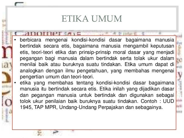 Contoh Etika Umum Khusus Individu Dan Sosial - Simak 