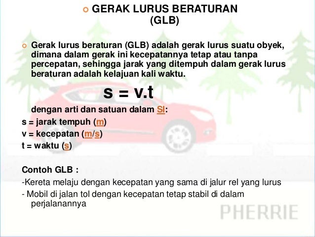PPT Materi gerak lurus kelas X PPT Materi gerak lurus kelas X