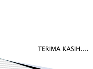 TERIMA KASIH….
 