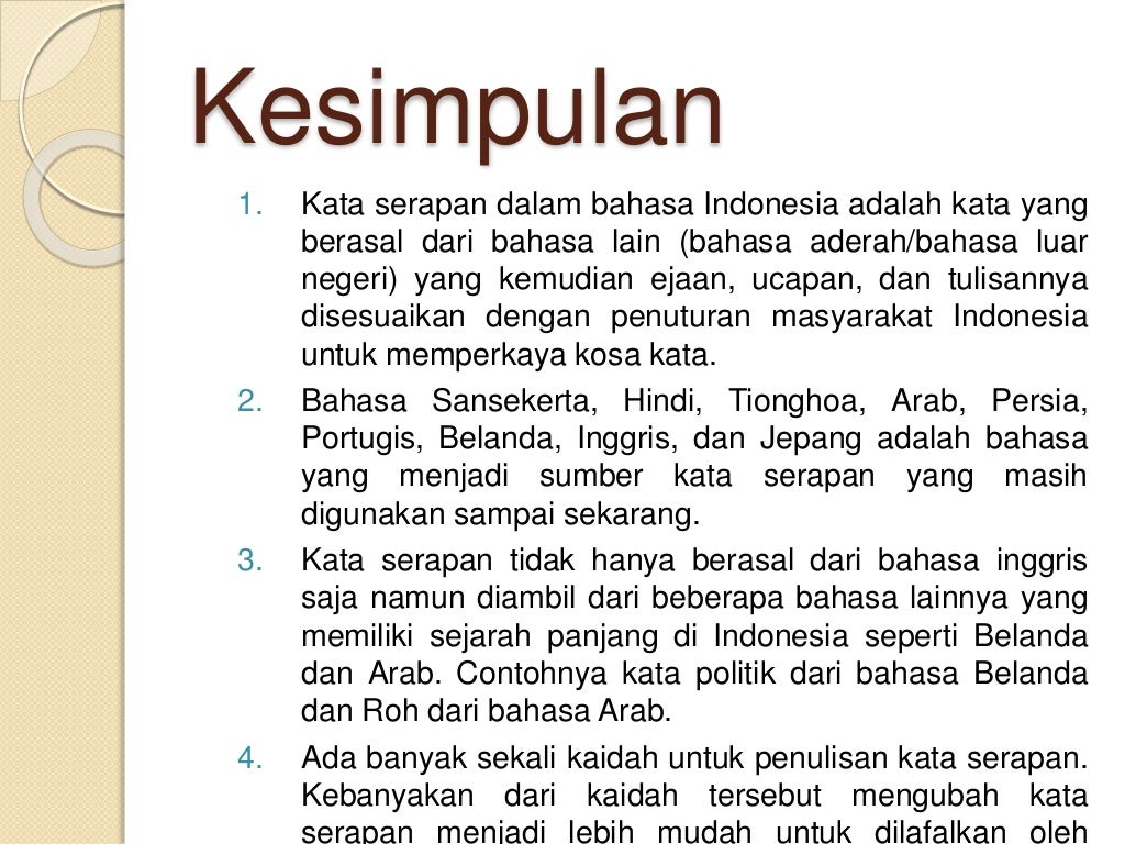 PENULISAN UNSUR SERAPAN MENURUT EJAAN BAHASA INDONESIA YANG DISEMPURN…