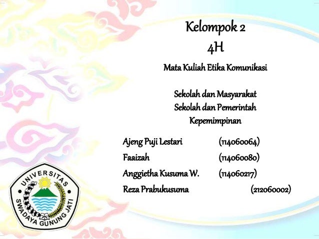 Kelompok 2 Etika Komunikasi Sekolah Pemerintah Pimpinan